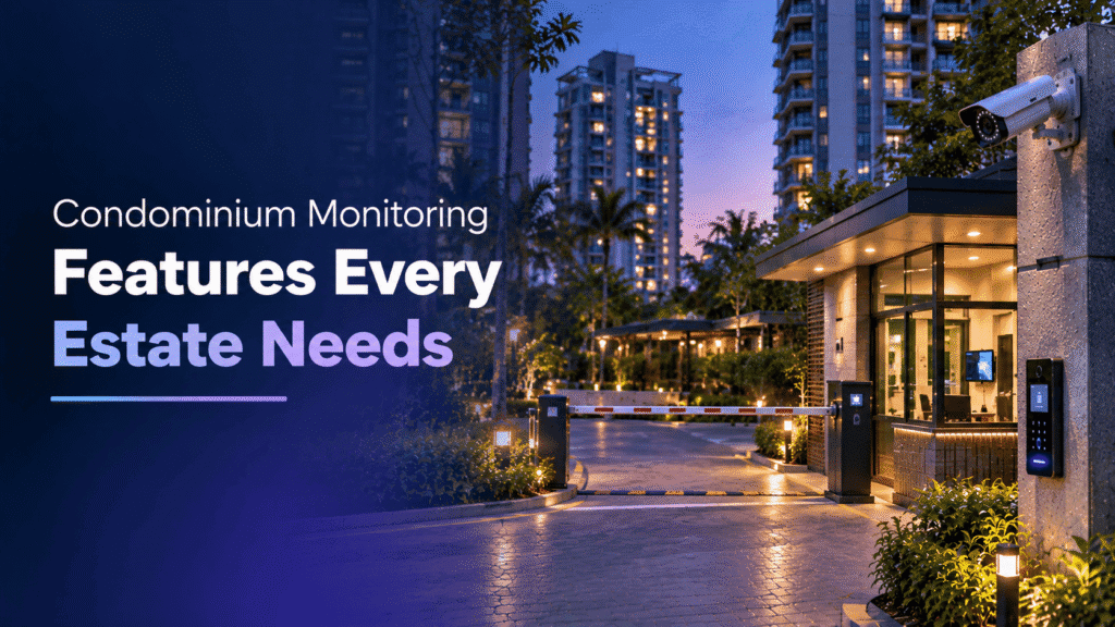 condominium complex monitoring